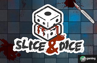 Slice & Dice